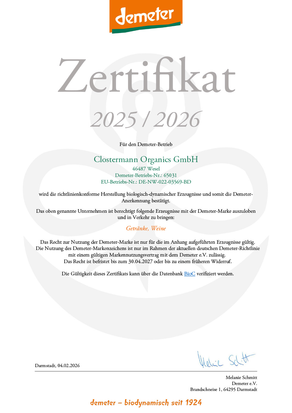 Demeter Zertifikat Clostermann Organics bis 04/2025 Demeter Zertifikat Clostermann Organics GmbH bis 04/2027